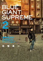 BLUE GIANT SUPREME 2 BLUE GIANT SUPREME 2